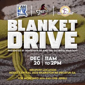 🚨🚨Blanket drive🚨🚨 We back at it again blessing the community. The #GeorgiaSpartans have partnered with @iamafather5k to raise 5